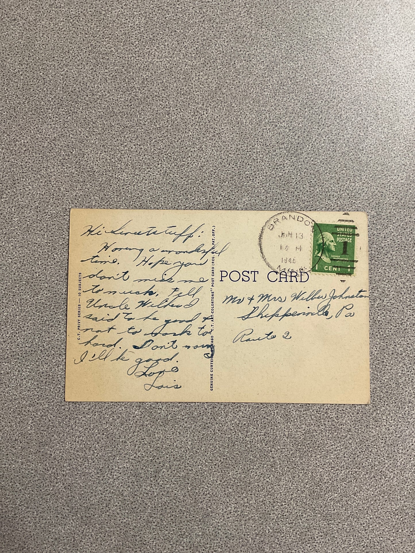 Vintage Post Card “Too Busy Traveling…”