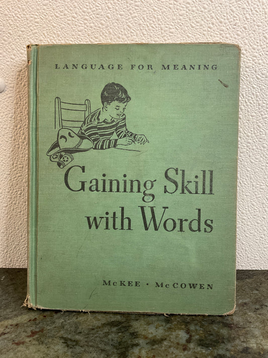 1942 Gaining Skill with Words Book
