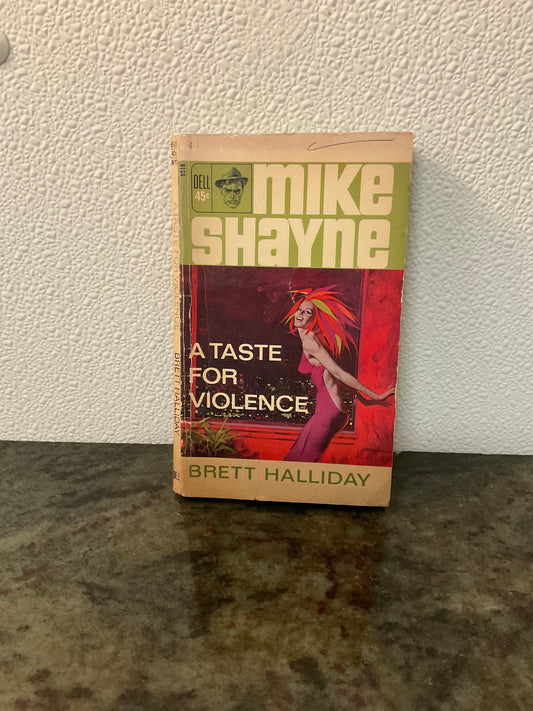 A Taste For Violence