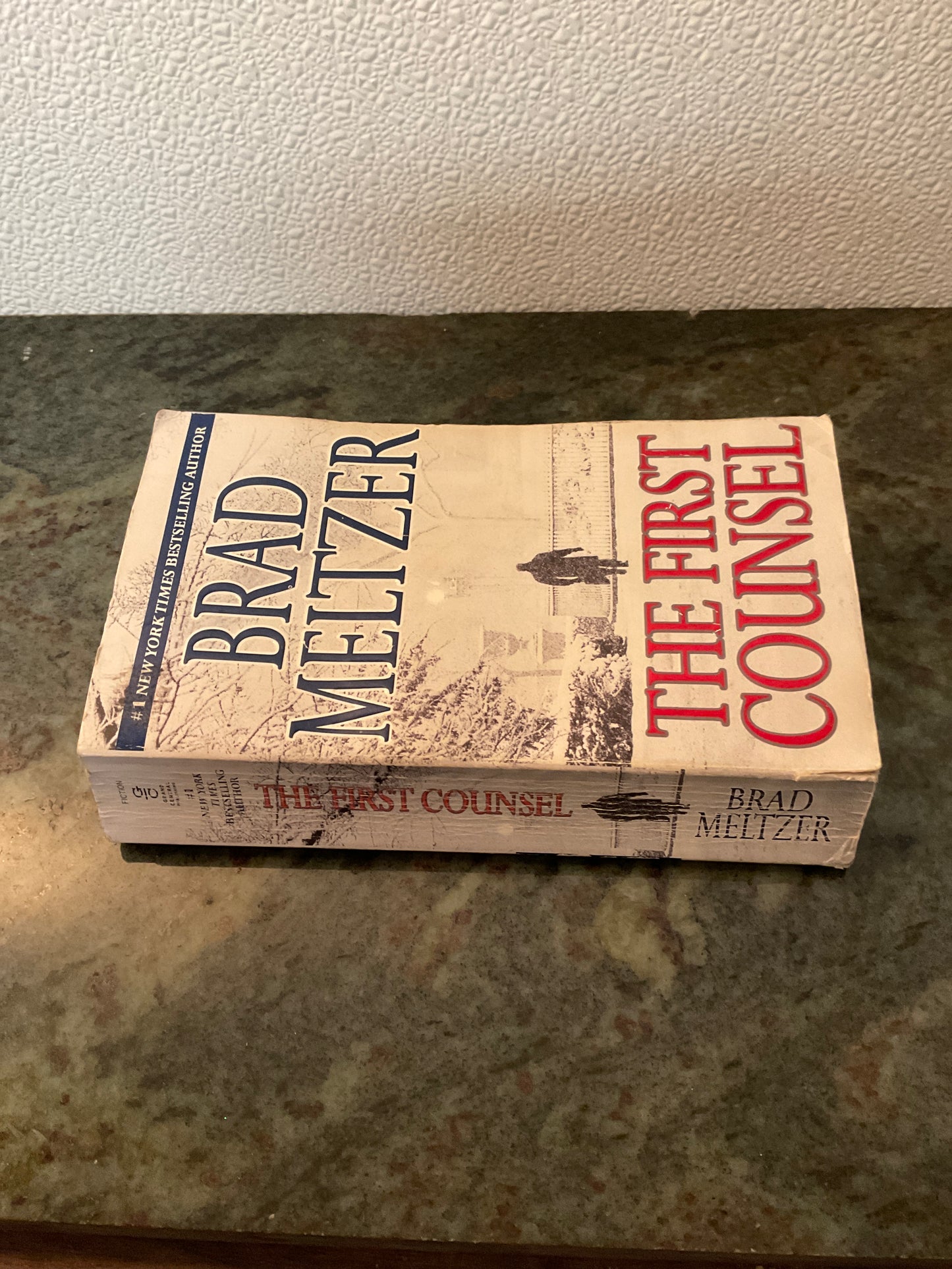 The First Counsel by Brad Meltzer