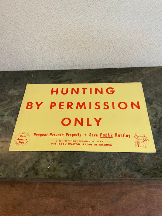 Vintage Izaak Walton Hunting Paper Sign