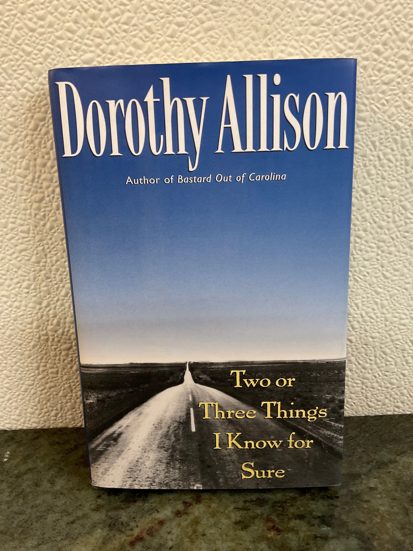 Book Two or Three Things I Know for Sure