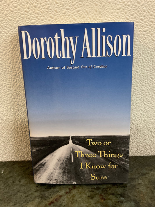 Book Two or Three Things I Know for Sure