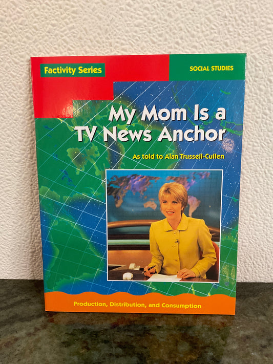 Book My Mom Is a TV News Anchor
