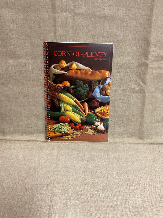 Corn of Plenty Cookbook