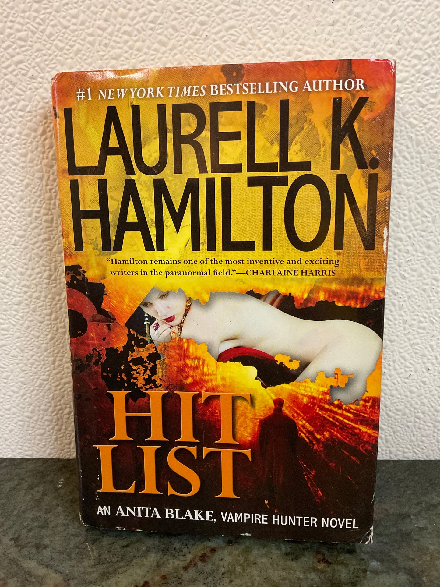 Book 2011 Hit List by Laurell K Hamilton
