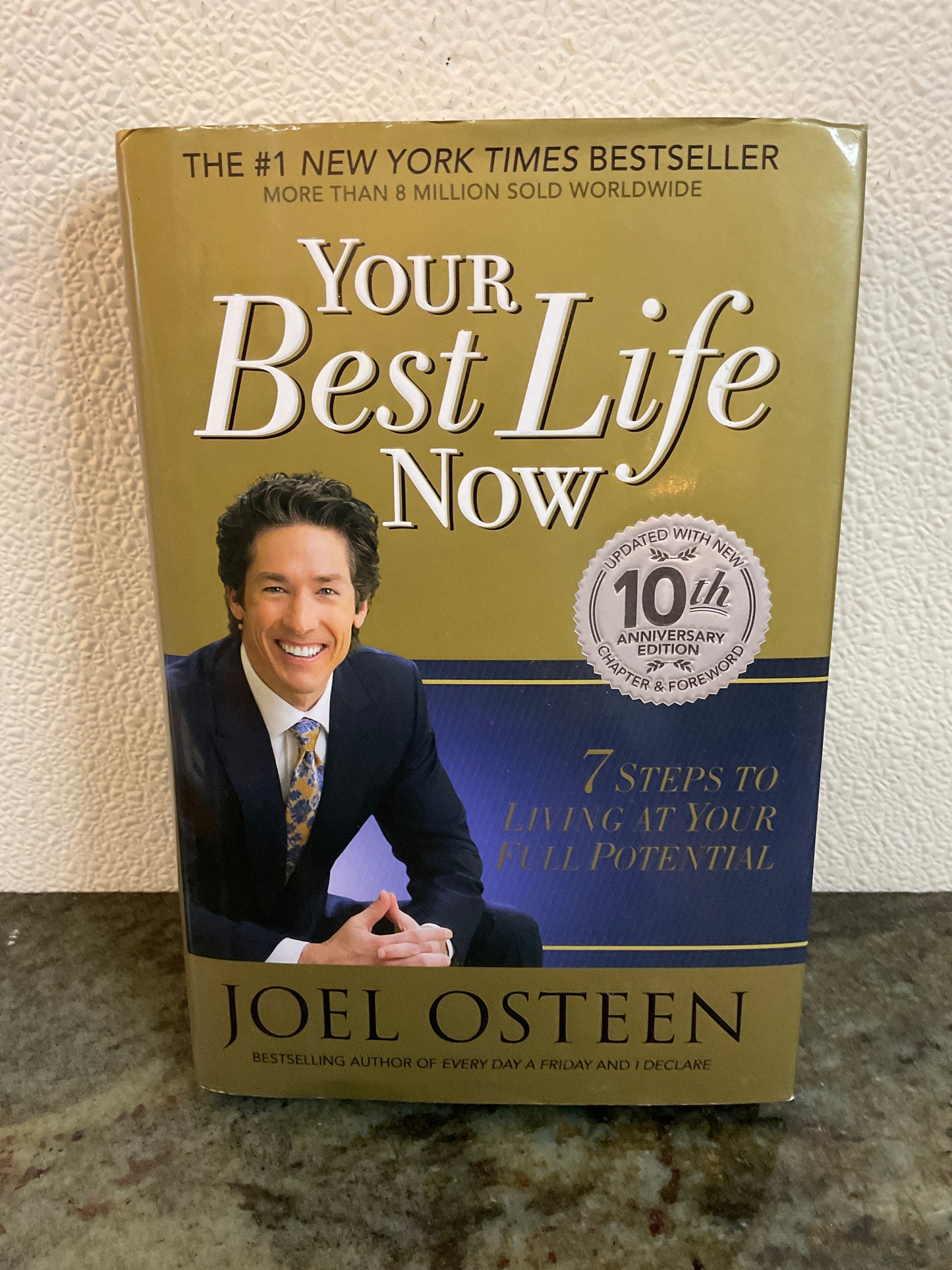 Book 2014 Your Best Life Now 10th Anniversary