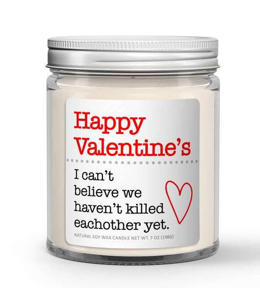 Happy Valentine's Soy Candle - Funny Valentine's Day Candle: Mulled Cider