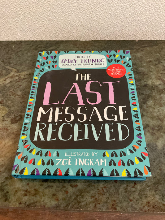 The Last Message Received