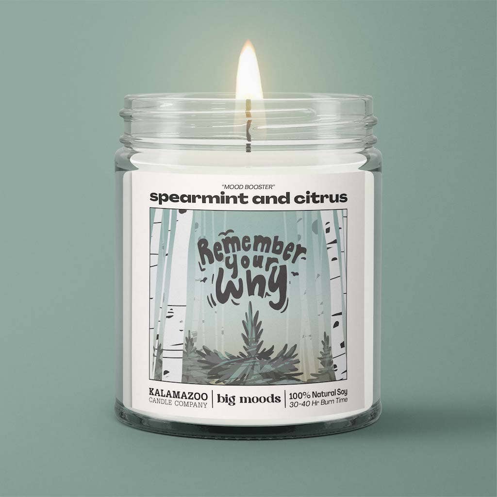 "Remember Your Why" Spearmint & Citrus -  Luxury Soy Candle