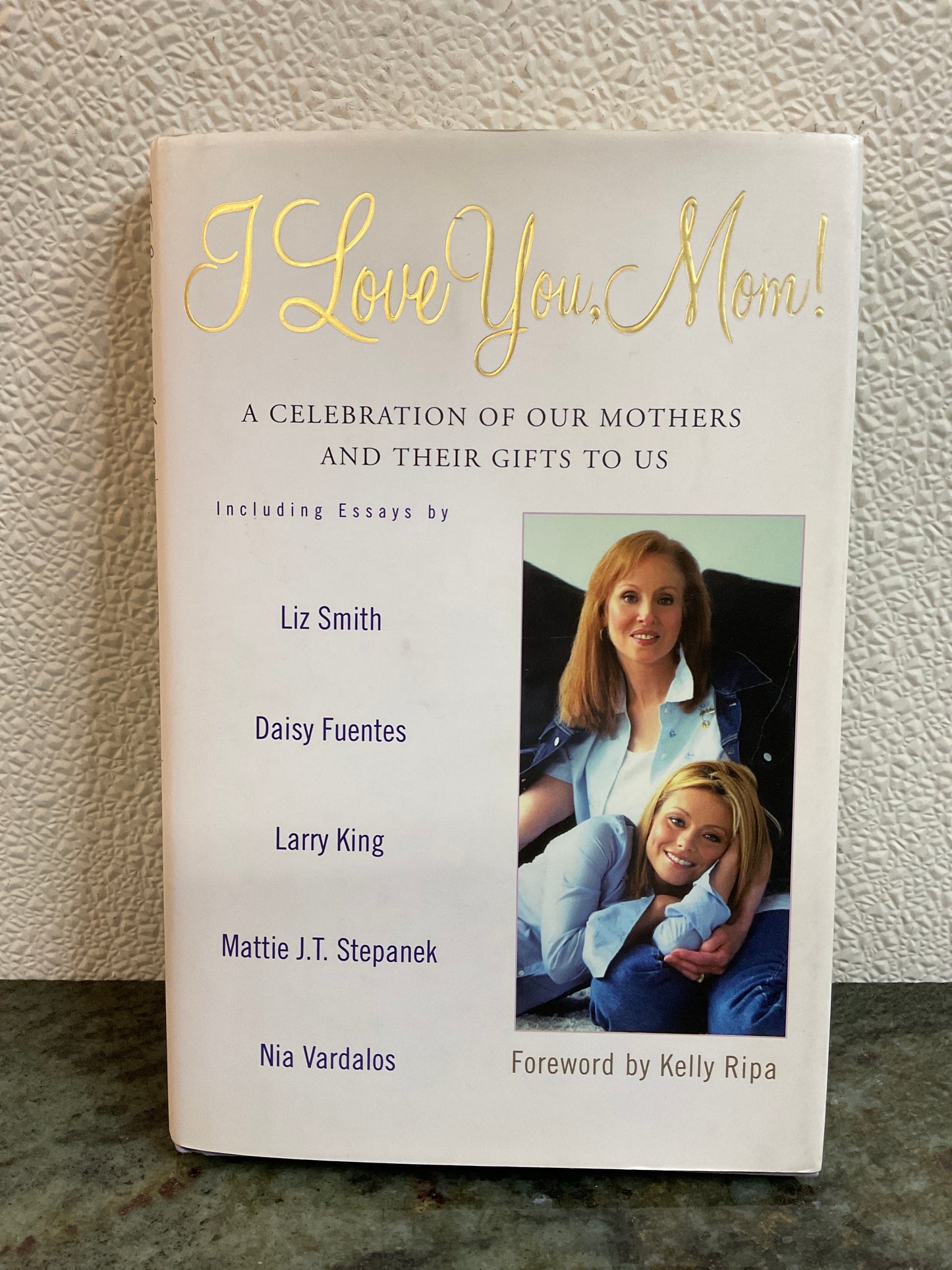Book ‘I Love You, Mom!’  2003