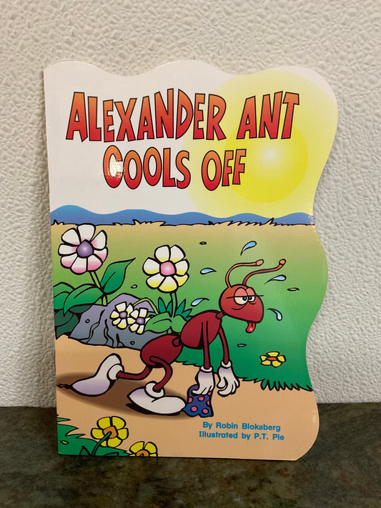 Book Alexander Ant Cools Off