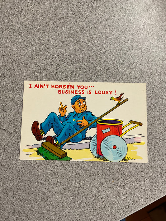 Vintage Postcard “I Ain’t Horse’n…”