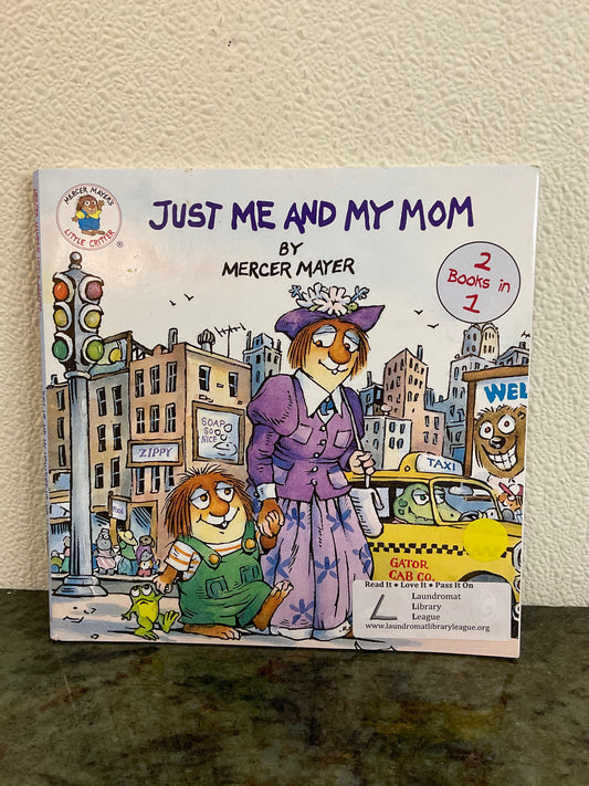 Book. 2 Books in 1. just Me And My Mom/Just Me And My Dad