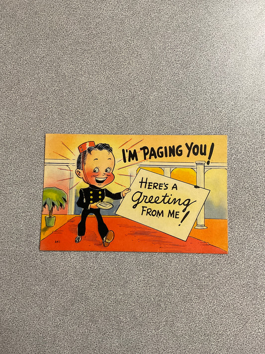 Vintage Post Card “I’m Paging You”