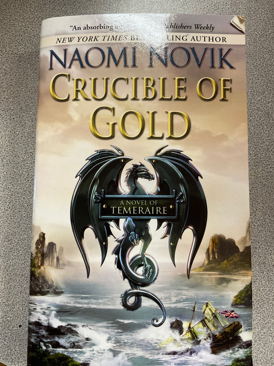 Crucible of Gold