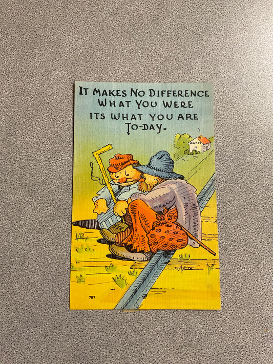 Vintage Post Card “It Makes No…”