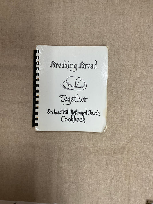 Breaking Bread Together cookbook