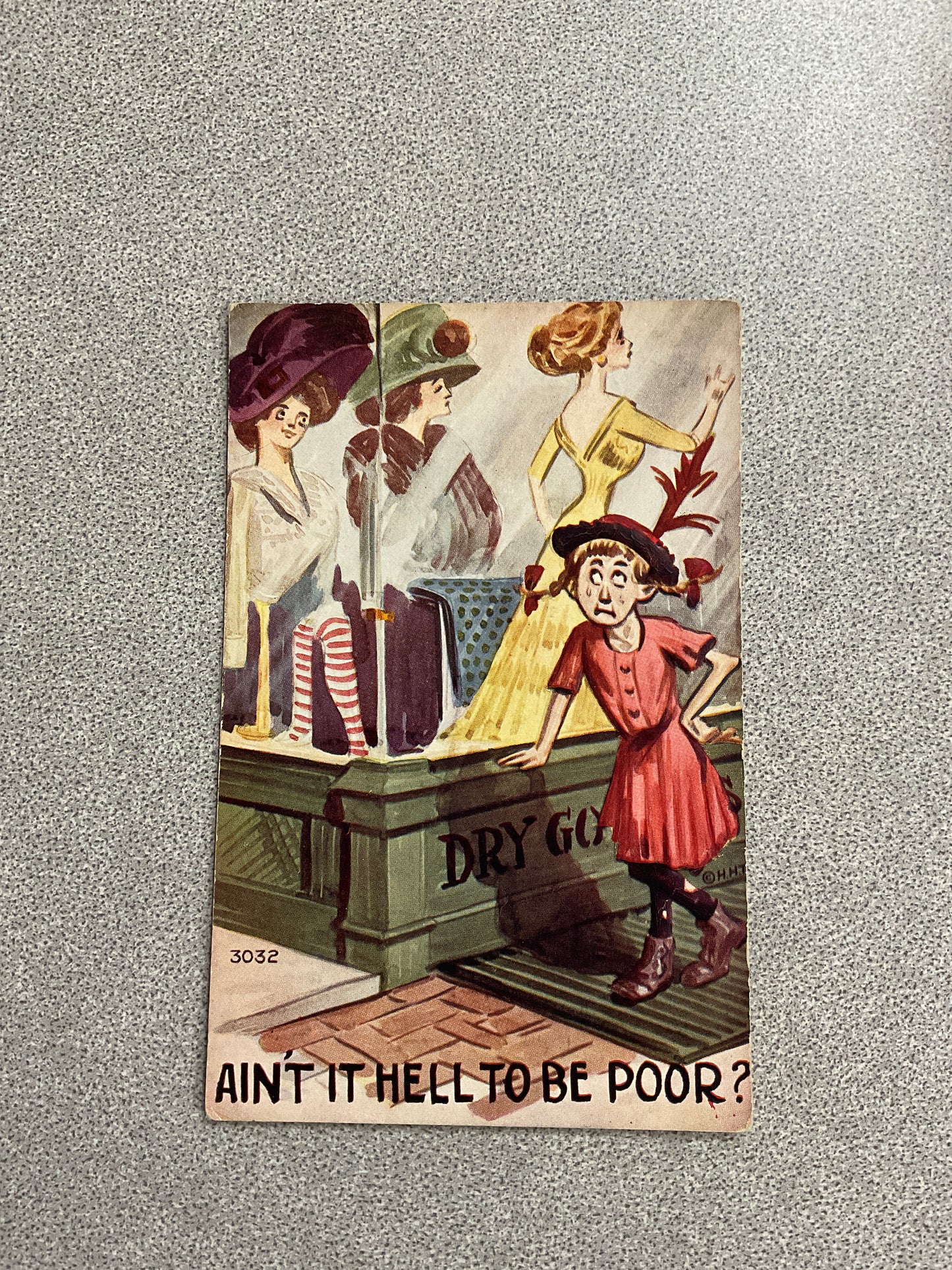 Vintage PostCard “Ain’t It Hell…”