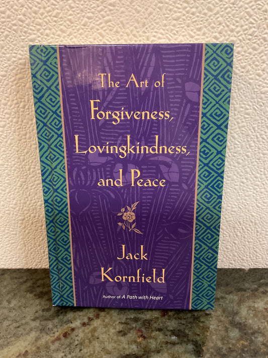 Book ‘The Art of Forgiveness, Lovingkindness, and Peace.  2002