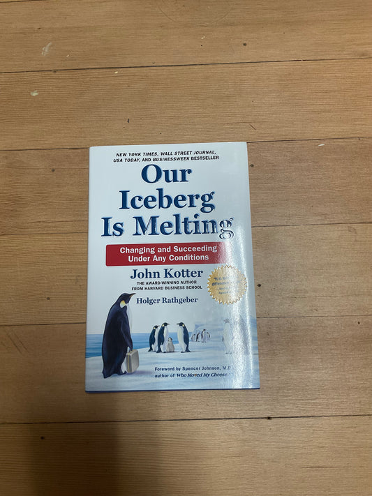 Our Iceberg Is Melting